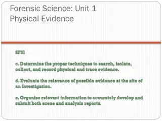 Forensic Science: Unit 1 Physical Evidence