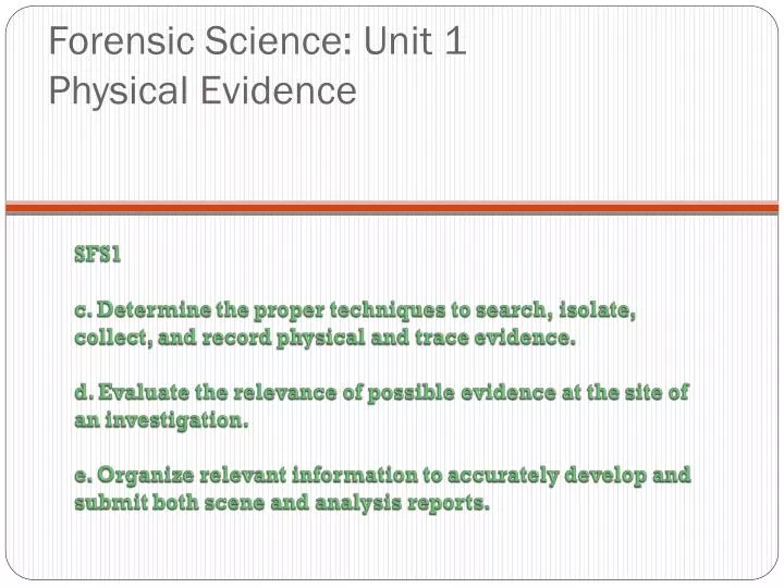 forensic science unit 1 physical evidence