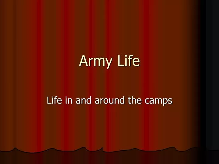 army life