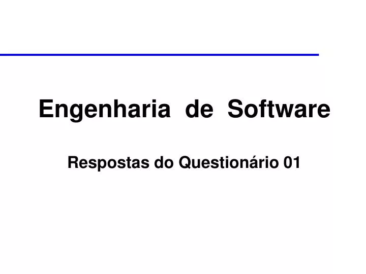 engenharia de software respostas do question rio 01