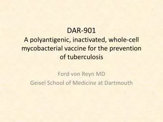 Ford von Reyn MD Geisel School of Medicine at Dartmouth