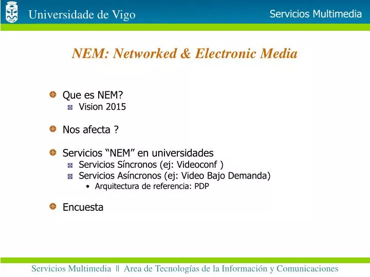 nem networked electronic media