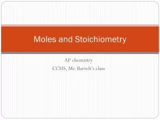 moles and stoichiometry