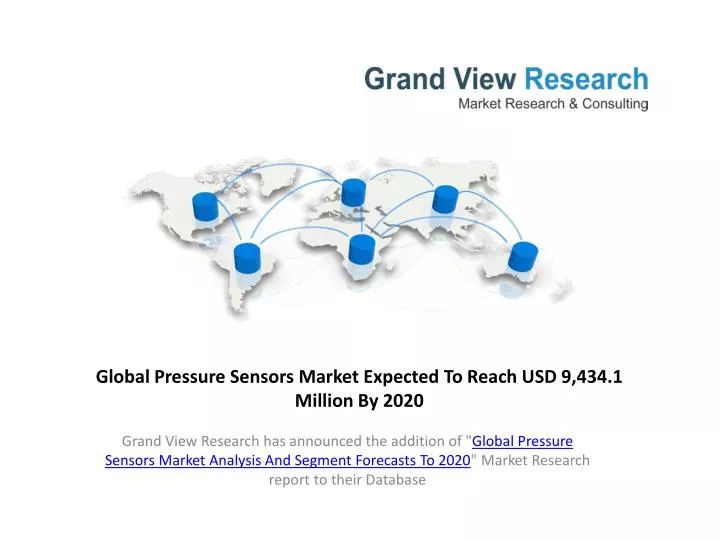 global pressure sensors market expected to reach usd 9 434 1 million by 2020
