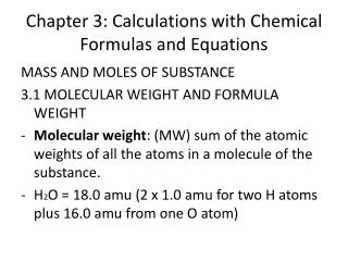 Chapter 3: Calculations with Chemical Formulas and Equations