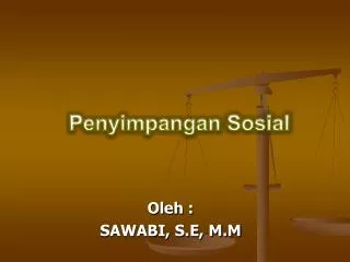 penyimpangan sosial