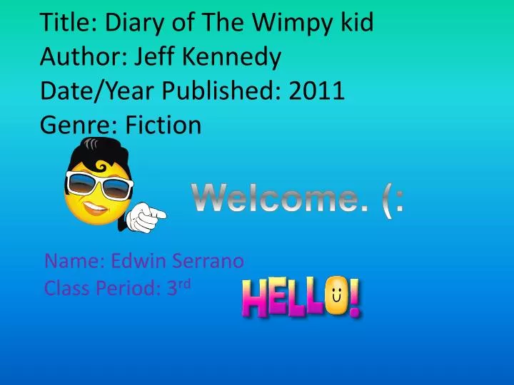 title diary of the wimpy kid author jeff kennedy date year published 2011 genre fiction