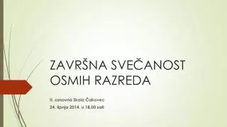 zavr na sve anost osmih razreda