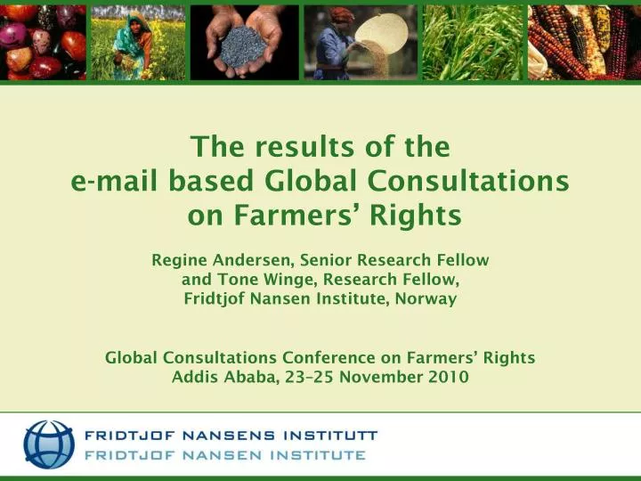 the results of the e mail based global consultations on farmers rights