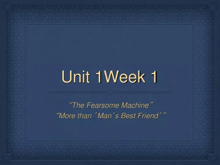 unit 1week 1