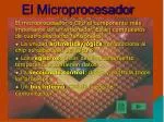 El Microprocesador - slide 1