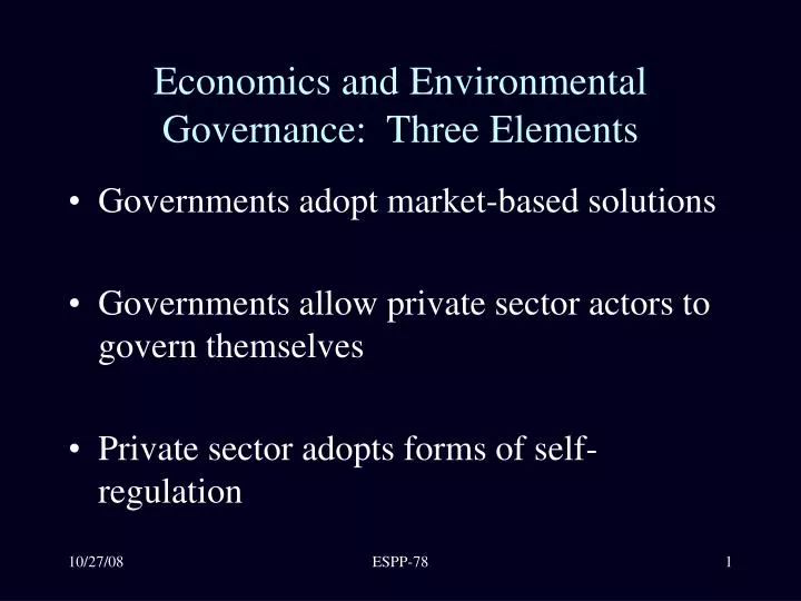 economics and environmental governance three elements