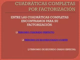 cuadr ticas completas por factorizaci n