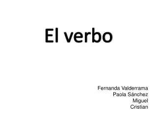 PPT - El Verbo PowerPoint Presentation, Free Download - ID:3525842