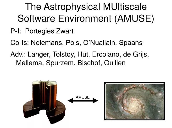 the astrophysical multiscale software environment amuse