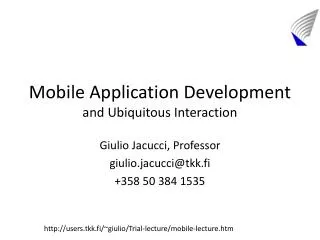 Mobile Application Development and Ubiquitous Interaction