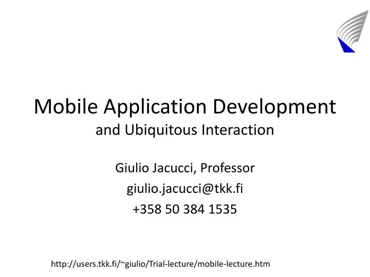 mobile application development and ubiquitous interaction