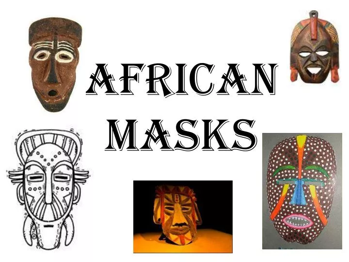 PPT - African Masks PowerPoint Presentation, free download - ID:5482408
