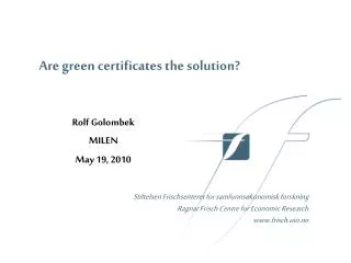 Are green certificates the solution?