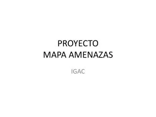 proyecto mapa amenazas