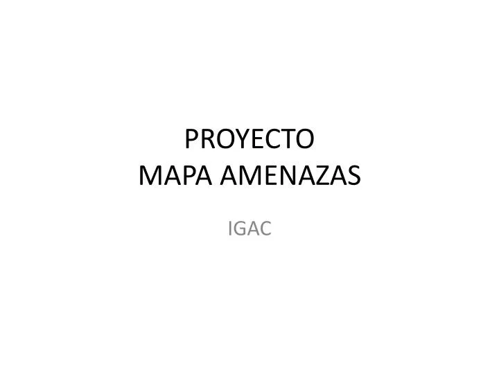 proyecto mapa amenazas