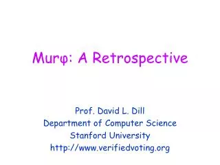 Mur ? : A Retrospective
