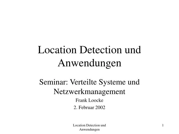 location detection und anwendungen