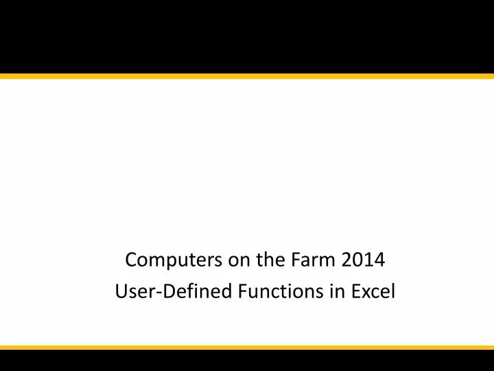 computers on the farm 2014 user defined functions in excel