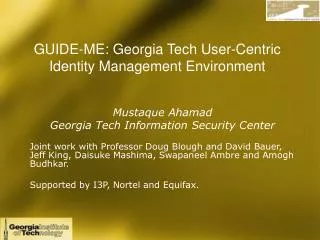 GUIDE-ME: Georgia Tech User-Centric Identity Management Environment