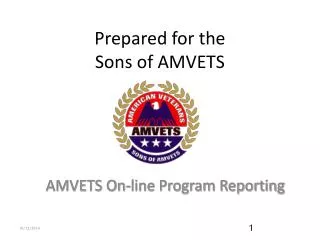 Prepared for the Sons of AMVETS