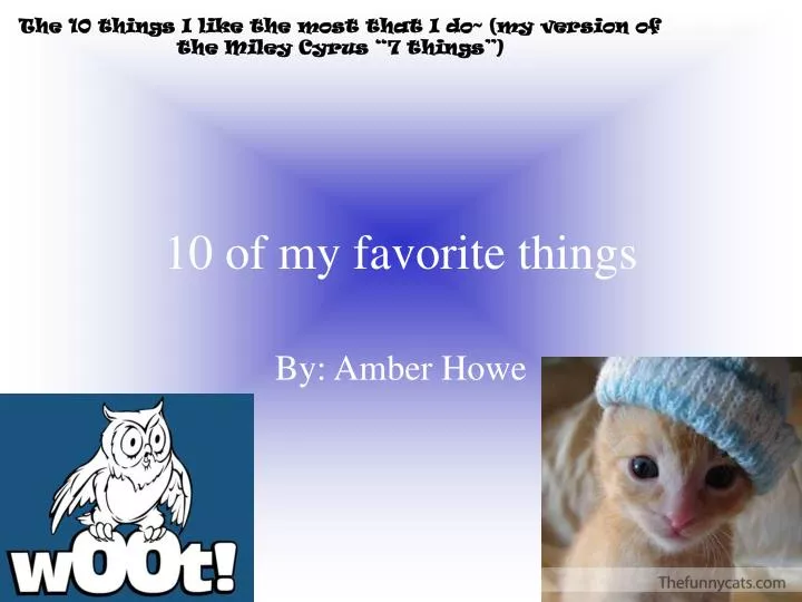 10 of my favorite things