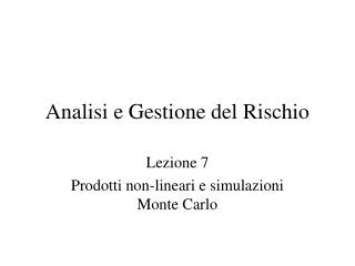 analisi e gestione del rischio