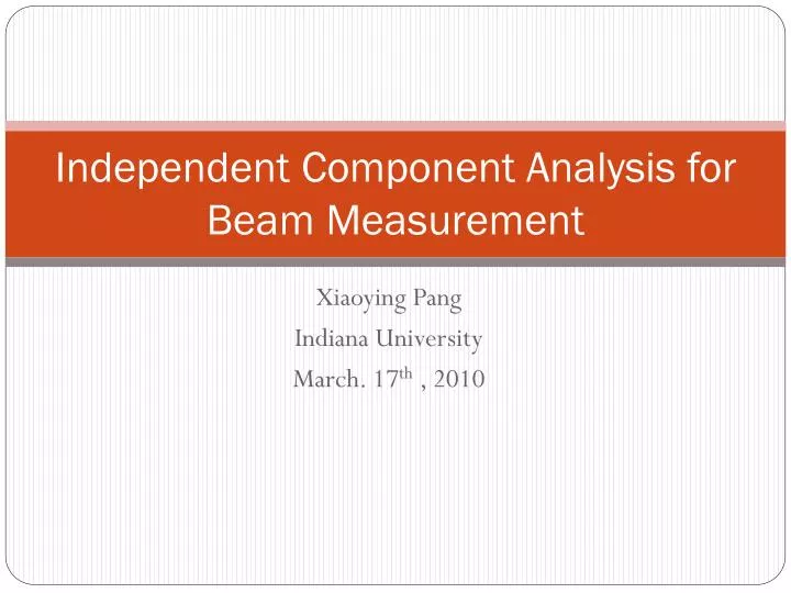independent component analysis for beam measurement