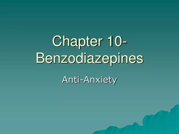 chapter 10 benzodiazepines