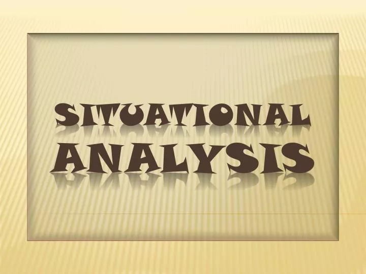 situational analysis