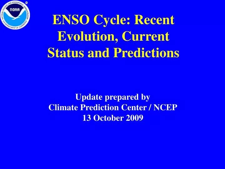 enso cycle recent evolution current status and predictions