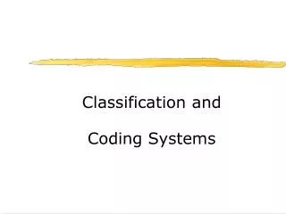 Classification and Coding Systems