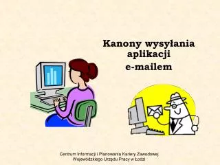 Kanony wysyłania aplikacji e-mailem