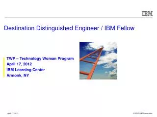 Destination Distinguished Engineer / IBM Fellow