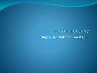 moria a oce ny
