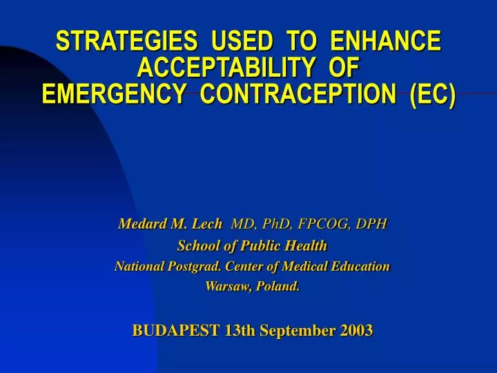 strategies used to enhance acceptability of emergency contraception ec