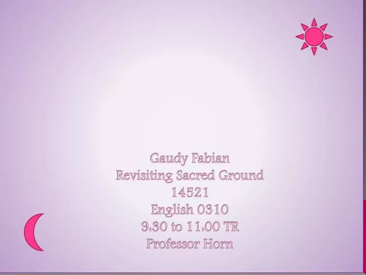 gaudy fabian revisiting sacred ground 14521 english 0310 9 30 to 11 00 tr professor horn