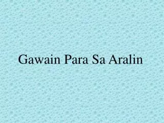 gawain para sa aralin