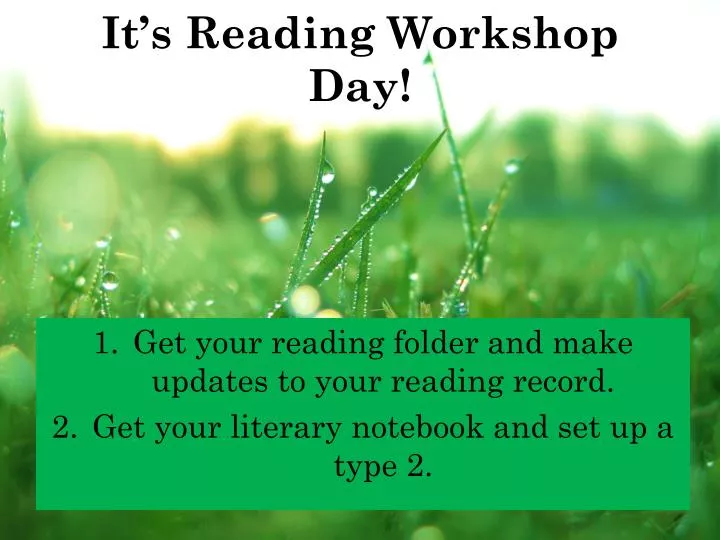 it s reading workshop day