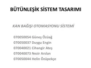 b t nle k s stem tasarimi