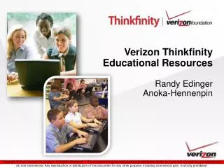 Verizon Thinkfinity Educational Resources Randy Edinger Anoka-Hennenpin