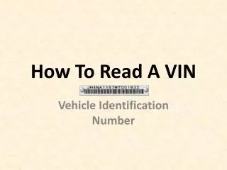 How To Read A VIN