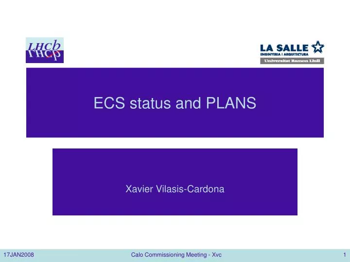 ecs status and plans