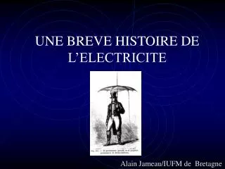 une breve histoire de l electricite