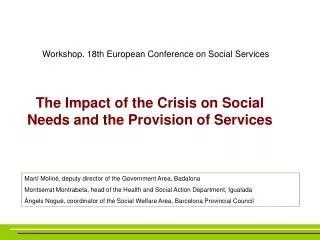 The Impact of the Crisis on Social Needs and the Provision of Services